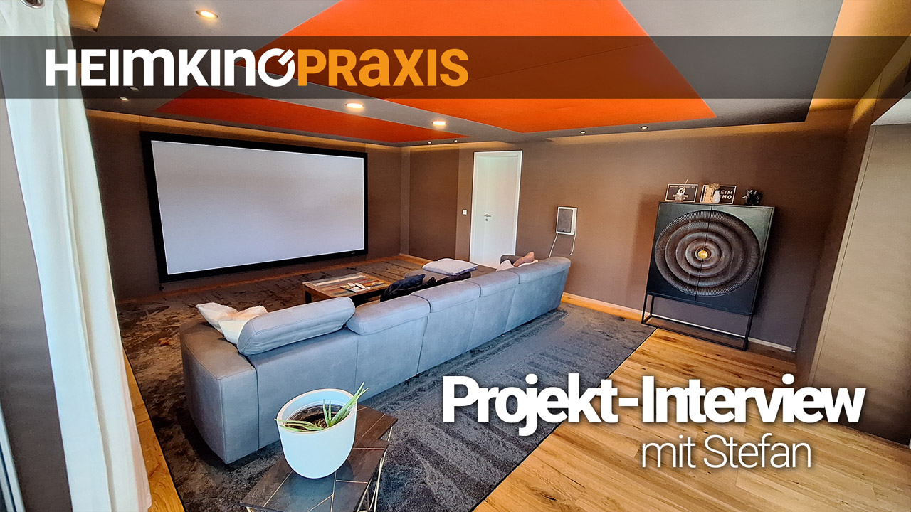 Projekt-Interview mit Stefan | Heimkino Praxis